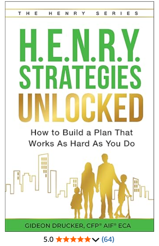 Gideon Drucker's HENRY Strategies Unlocked has 64 reviews